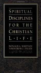 9781576830277-1576830276-Spiritual Disciplines for the Christian Life