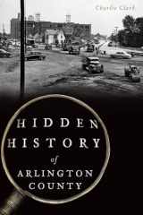 9781625859235-1625859236-Hidden History of Arlington County