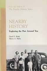 9780942063073-0942063074-Nearby History: Exploring the Past Around You