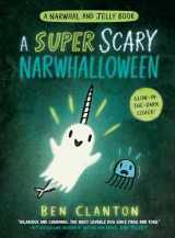 9780735266742-0735266743-A Super Scary Narwhalloween (A Narwhal and Jelly Book #8)