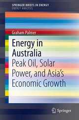 9783319029399-3319029398-Energy in Australia: Peak Oil, Solar Power, and Asia’s Economic Growth (SpringerBriefs in Energy)