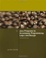9781423902294-1423902297-Java Programs to Accompany Programming Logic and Design