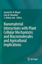 9783031208805-3031208803-Nanomaterial Interactions with Plant Cellular Mechanisms and Macromolecules and Agricultural Implications