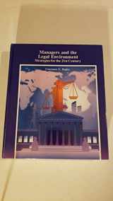9780314797902-0314797904-Managers and the Legal Environment Strategies for the 21st Century