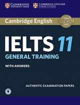 9781316503973-1316503976-Cambridge IELTS 11 General Training Student's Book with answers with Audio: Authentic Examination Papers (IELTS Practice Tests)