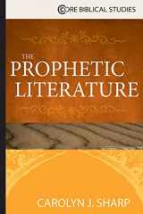 9781426765049-1426765045-The Prophetic Literature (Core Biblical Studies)