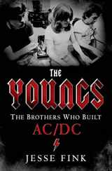 9781250053831-1250053838-The Youngs: The Brothers Who Built AC/DC
