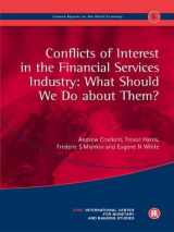 9781898128793-1898128790-Conflicts of Interest in the Financial Services Industry: What Should We Do About Them?: Geneva Reports on the World Economy 5