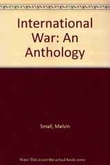 9780534109240-0534109241-International War: An Anthology