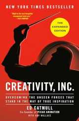9780593594643-0593594649-Creativity, Inc. (The Expanded Edition): Overcoming the Unseen Forces That Stand in the Way of True Inspiration