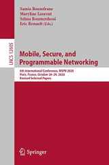 9783030675493-3030675491-Mobile, Secure, and Programmable Networking: 6th International Conference, MSPN 2020, Paris, France, October 28–29, 2020, Revised Selected Papers ... Networks and Telecommunications)