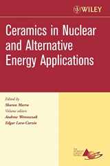 9780470080559-0470080558-Ceramics in Nuclear and Alternative Energy Applications, Volume 27, Issue 5 (Ceramic Engineering and Science Proceedings)