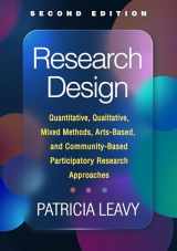9781462548972-1462548970-Research Design: Quantitative, Qualitative, Mixed Methods, Arts-Based, and Community-Based Participatory Research Approaches