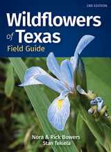 9781647553821-1647553822-Wildflowers of Texas Field Guide (Wildflower Identification Guides)