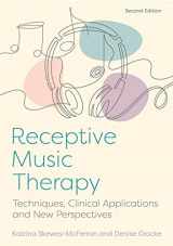9781787756106-1787756106-Receptive Music Therapy, 2nd Edition