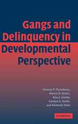9780521814393-0521814391-Gangs and Delinquency in Developmental Perspective (Cambridge Studies in Criminology)