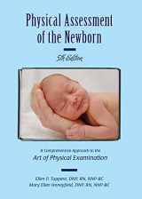 9781887571180-1887571183-Physical Assessment of the Newborn: A Comprehensive Approach to the Art of Physical Examination