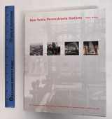 9780393730784-0393730786-New York's Pennsylvania Stations (Norton Professional Books for Architects & Designers)