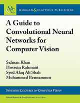 9781681732787-1681732785-Guide to Convolutional Neural Networks for Computer Vision (Synthesis Lectures on Computer Vision)