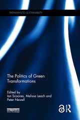9781138792890-1138792896-The Politics of Green Transformations (Pathways to Sustainability)