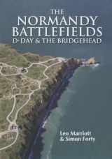 9781612002316-1612002315-The Normandy Battlefields: D-Day and the Bridgehead (Then & Now)