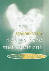 9780132094610-0132094614-Economics for health care management