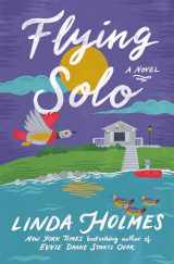 9780525619277-0525619275-Flying Solo: A Novel