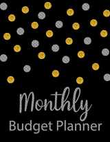 9781978202863-1978202865-Monthly Budget Planner: Glitter Weekly Expense Tracker Bill Organizer Notebook Business Money Personal Finance Journal Planning Workbook size 8.5x11 Inches (Expense Tracker Budget Planner)