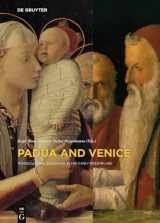 9783110464832-3110464837-Padua and Venice: Transcultural Exchange in the Early Modern Age (Contact Zones, 4)
