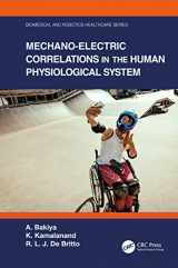 9780367622626-0367622629-Mechano-Electric Correlations in the Human Physiological System (Biomedical and Robotics Healthcare)