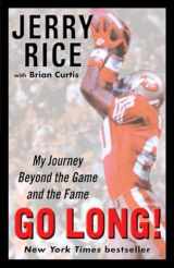 9780345496126-0345496124-Go Long!: My Journey Beyond the Game and the Fame