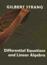 9780980232790-0980232791-Differential Equations and Linear Algebra (Gilbert Strang)
