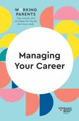 9781633699724-1633699722-Managing Your Career (HBR Working Parents Series)