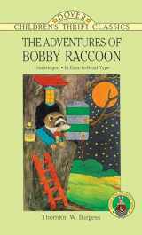 9780486286174-0486286177-The Adventures of Bobby Raccoon (Dover Children's Thrift Classics)