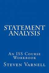 9780985382124-0985382120-Statement Analysis: An ISS Course Workbook