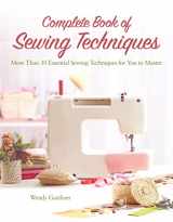 9781620082362-1620082365-Complete Book of Sewing Techniques: More Than 30 Essential Sewing Techniques for You to Master (Landauer) Beginner's Guide or Refresher Course - Hand Sewing, Machine Sewing, Hems, Sleeves, and More