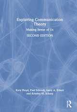 9781032016924-1032016922-Exploring Communication Theory: Making Sense of Us