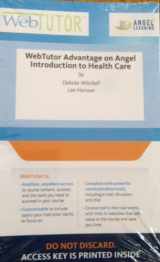 9781133014508-113301450X-Web Tutor Advantage on Angel Introduction to Health Care