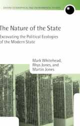 9780199271894-0199271895-The Nature of the State: Excavating the Political Ecologies of the Modern State (Oxford Geographical and Environmental Studies Series)