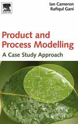 9780444531612-0444531610-Product and Process Modelling: A Case Study Approach
