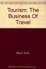 9780013271031-0013271032-Tourism: The Business Of Travel