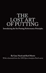 9781527225855-1527225852-The Lost Art of Putting