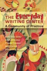 9780874216561-0874216567-Everyday Writing Center: A Community of Practice