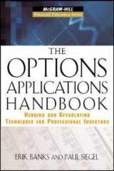 9780071453158-0071453156-The Options Applications Handbook: Hedging and Speculating Techniques for Professional Investors (McGraw-Hill Financial Education Series)