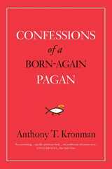 9780300255348-0300255349-Confessions of a Born-Again Pagan