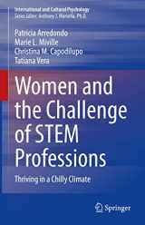 9783030622015-3030622010-Women and the Challenge of STEM Professions: Thriving in a Chilly Climate (International and Cultural Psychology)