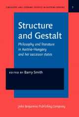 9789027215109-9027215103-Structure and Gestalt (Linguistic and Literary Studies in Eastern Europe)