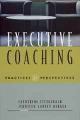 9780891061618-0891061614-Executive Coaching: Practices and Perspectives
