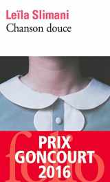 9781547907052-1547907053-Chanson douce - Prix Goncourt 2016 (French Edition)