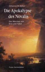 9783772523700-3772523706-Die Apokalypse des Novalis: Das Märchen von Eros und Fabel